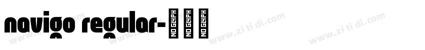 navigo regular字体转换